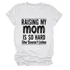 Raising my mom es un sitio independiente de Amazon eBay para camisetas de mujer cómodas, versátiles y elegantes de cuello redondo y manga corta