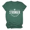 Camiseta para mujer con estampado "Sé más fuerte que tus excusas" de Amazon Cross-border Independent Station