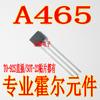 Ah465 Interruptor Hall Unipolar de Baja Potencia Micro-Potencia A465 To-92S Enchufe Directo/Sot-23 Parche