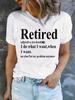 Ropa de verano para mujer europea y americana, camiseta de manga corta con cuello redondo y estampado de letras RETIRED, camiseta informal de moda de comercio exterior