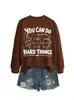 ¡Puedes hacerlo, tú puedes!. Amazon eBay sitio independiente moda divertida sudadera de otoño e invierno para mujer