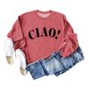 Amazon Deseo Nueva Camiseta de Manga Larga Ciao Letra Simple Cuello Redondo Sudadera Jersey Suelto Camiseta Básica para Mujer