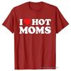 Camiseta de Moda Redonda para Hombres y Mujeres 'Amo a las Mamás Calientes'
