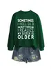 A VECES ME SIENTO VIEJO Sudadera Casual Cómoda de Mujer Otoño Invierno Comercio Exterior Amazon eBay Tienda Independiente