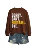 Lo siento, no puedo fútbol adiós Amazon Wish sitio independiente sudadera deportiva de mujer moderna y única
