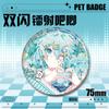Meiyin Pet Insignia Doble Flash Chica de Dibujos Animados 75mm Insignia Fina con Brillo Láser Broche Redondo Periféricos de Animación