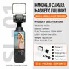 Luz de relleno compacta adecuada para DJI Pocket 3 para transmisión en vivo al aire libre, tomas de cámara de belleza, iluminación con instalación magnética