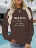 Sudadera con cuello redondo y manga larga informal para mujer, suéter con estampado de ABRAZOS GRATIS, para otoño e invierno, transfronterizo de Europa y Estados Unidos, venta al por mayor