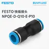 Conector de paso tipo inserto FESTO NPQE-H-Q10-E-P10 Conexión de tubería industrial Producto original genuino