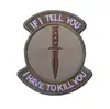 Parche Táctico de Daga Bordado en Inglés con Velcro Si Te Lo Digo Brazalete Táctico Insignia para Mochila de Exterior