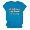 Beber té leer libros Amazon eBay sitio independiente camiseta casual cómoda para mujer cuello redondo manga corta