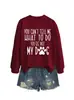 Estilo Casual Ebay Amazon Europa y América No Me Puedes Decir Huellas de Perro Sudadera de Cuello Redondo para Mujer