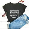 Advertencia Las Chicas Están Bebiendo Otra Vez Estampado de Letras Camiseta de Comercio Exterior Europea y Americana