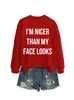 SOY MÁS AMABLE QUE MI SITIO INDEPENDIENTE DE AMAZON EBAY Sudadera de Moda Casual para Mujer Otoño e Invierno Camiseta Base