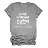 Un día sin leer Amazon wish sitio independiente casual simple camiseta de mujer cuello redondo manga corta