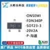 Nova serigrafia original FDN340P 340 SOT-23 20V2A P-canal MOSFET transistor de efeito de campo