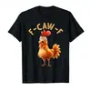 F-Caw-F Pollo Divertido Humor Adulto Gallo Meme Camiseta para Hombre Mujer 100% Algodón Manga Corta Top Moda Tendencia