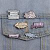 Broche de metal de la serie "Siempre cansado", insignia de solapa, lindo eslogan, pancarta, traje creativo