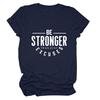 Camiseta para mujer con estampado "Sé más fuerte que tus excusas" de Amazon Cross-border Independent Station