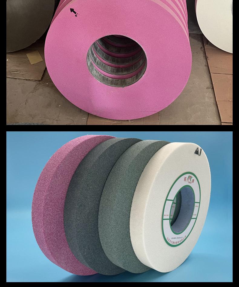 A 棕刚玉Brown aluminum oxide WA 白刚玉White aluminum oxidePA 铬刚玉 Pink aluminum oxide SA 单晶刚玉 Monocrystalline fused aluminaMA 微晶刚玉 microcrystalline fused alumina A WA 棕白混合磨料Mixture of A and WAGC绿碳化硅 Green silicon carbide C 黑碳化硅 Black silicon carbide ZA 锆刚玉 Fused zirconia alumina直径60mm 80mm 100mm 125mm 150mm 175mm 180mm 200mm 250mm 300mm 350mm 400mm 500mm 600mm 750mm 900mm 1寸 2寸 3寸 4寸5寸6寸7寸8寸9寸10寸12寸14寸16寸18寸20寸24寸26寸28寸 硬度JKLMNPQRST 厚度 3.2mm 6.4mm 10mm 13mm 16mm 20mm 25mm 32mm 40mm 50mm 65mm 75mm 100mm 125mm 150mm 200mm 孔径 12.7mm 16mm 20mm 25mm 32mm 31.75mm 50mm 75mm 127mm 150.4mm 203mm 305mm 粒度 16# 24# 46# 60# 80# 100# 120# 150# 180# 220# 320# 400# 600# 800# 1000# 砂轮 磨砂轮 磨刀器砂轮 磨刀砂轮 合金砂轮 磨床砂轮抛光小打磨氧化铝平面磨床台式立式悬挂式砂轮机钨钢砂轮片定制磨边机磨刀轮研磨大大气孔磨盘青铜 沙轮 磨料磨具 vitrified grinding wheel 单面凹双面凹带锥 无心磨 磨曲轴凸轮砂轮 磨球笼清槽内圆磨低温SG 专用磨量规螺纹磨磨针磨胶辊蜗杆齿轮磨砂轮 异形砂轮 7130磨床砂轮 大水磨砂轮片 平形砂轮 平面磨外圆磨 工具磨砂轮机砂轮 陶瓷结合剂砂轮 烧结 白刚玉砂轮 陶瓷砂轮 磨刀砂轮 角磨机砂轮 磨床砂轮 平行砂轮 小大砂轮 砂轮片 外圆磨床平面磨床砂轮机进口无心磨内圆磨树脂平面磨床台式沙轮片金刚砂手摇手持砂轮外圆磨砂轮薄厚粗细打磨抛光金属不锈钢铸铁钻头硬质合金宝石钢件工具砂轮 棕刚玉砂轮 氧化铝砂轮 灰色 黑色 棕色白刚玉砂轮 陶瓷砂轮 磨刀砂轮 角磨机砂轮 磨床砂轮 平行砂轮 小大砂轮 砂轮片 外圆磨床平面磨床砂轮机进口无心磨内圆磨树脂平面磨床台式沙轮片金刚砂手摇手持砂轮外圆磨砂轮薄厚粗细打磨抛光金属不锈钢铸铁钻头硬质合金宝石钢件工具砂轮 合金砂轮 合金沙轮片 磨钨钢砂轮 硬质合金砂轮 绿色碳化硅砂轮