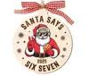 Bestseller Transfronteiriço Sixseven Papai Noel Decorações de Natal em Acrílico Decorações Divertidas de Meme Digital