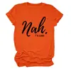 Não, estou bem Amazon Wish Site Independente Moda Casual Personalizada Camiseta Feminina Gola Redonda Manga Curta Exportação