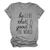 Cree que Hay Bien en el Mundo Camiseta de Manga Corta para Mujer Transfronteriza Europea y Americana de Amazon