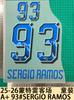 25-26 Ropa Infantil Local Monterrey A+ 93 # Número y Letras Sergio Ramos Transferencia Térmica Número Caliente