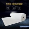 Feltro de aerogel nano isolante térmico 3mm/6mm/10mm Retardante de fogo grau A Resistente a altas temperaturas Algodão de vedação para tubulação