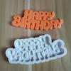 Molde de silicona creativo de dibujos animados feliz cumpleaños feliz cumpleaños molde para pastel de fondant molde de silicona líquida