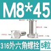 Tornillo Hexagonal Exterior de Acero Inoxidable 316 Perno Hexagonal Exterior M3M4M5M6M8M10M12M14M16M18M20M24