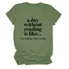 Un día sin leer Amazon wish sitio independiente casual simple camiseta de mujer cuello redondo manga corta