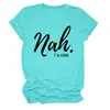 Não, estou bem Amazon Wish Site Independente Moda Casual Personalizada Camiseta Feminina Gola Redonda Manga Curta Exportação