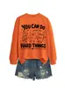 ¡Puedes hacerlo, tú puedes!. Amazon eBay sitio independiente moda divertida sudadera de otoño e invierno para mujer