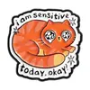 Broche de Gato Naranja Soy Sensible Texto Gato Llorando Accesorios para Ropa Bolsas Broche Lindo