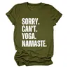 Amazon Ebay Site Independente Versátil Casual Estampa de Letras Feminina Desculpe Não Posso Yoga Gola Redonda Manga Curta Camiseta