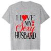 Eu Amo Meu Marido/Esposa Sexy Camisetas Roupa de Casal em Lua de Mel