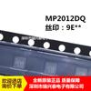 MP2012DQ-LF-Z MP2012DQ serigrafía 9EBE parche QFN6 chip IC de potencia original en stock