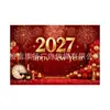 Tela de fondo Feliz Año Nuevo 2027 Tela colgante temática de Año Nuevo Europeo y Americano Pancarta de celebración de festival