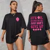Está bien si las cosas no salen como quieres, solo no te rindas. Camiseta para Mujer, Camiseta de Verano Transpirable, Camiseta de Moda Casual