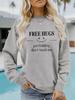 Sudadera con cuello redondo y manga larga informal para mujer, suéter con estampado de ABRAZOS GRATIS, para otoño e invierno, transfronterizo de Europa y Estados Unidos, venta al por mayor