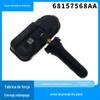 Aplicável ao sensor de monitoramento de pressão dos pneus TPMS Jeep Dodge sensor de pressão dos pneus 68157568AA
