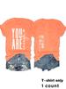 Playera Casual Europea y Americana Impresión de Slogan You Abe Transfronteriza Verano Cuello Redondo Manga Corta Tops Preconfeccionados para Mujer Pedidos de Exportación