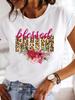 Camiseta blanca de manga corta con cuello redondo y estampado de personalidad de mamá para mujer, comercio exterior transfronterizo, deseo/ebay Amazon