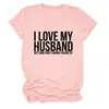 AMO A MI ESPOSO PERO Amazon wish sitio independiente playera casual simple de mujer cuello redondo manga corta