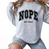 NOPE HOY NO Sudadera con Estampado de Letras Cuello Redondo para Mujer, Suéter Holgado Retro Americano