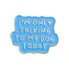 Promoção de Liquidação Desenho Animado Frases Engraçadas Emblemas Broches Personalizados Criativos Mochila de Estudante Acessórios para Roupas Pequenos Presentes