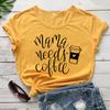 Camiseta base comercio exterior Mama Necesita Café letra mujer manga corta talla grande