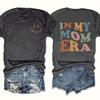 Playera Casual para Mujer con Estampado de Letras Cuello Redondo En mi Era de Mamá Manga Corta