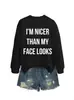 SOY MÁS AMABLE QUE MI SITIO INDEPENDIENTE DE AMAZON EBAY Sudadera de Moda Casual para Mujer Otoño e Invierno Camiseta Base